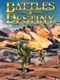 Battles of Destiny