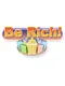 Be Rich