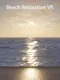 Beach Relaxation VR