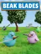 Beak Blades