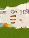 Bear Go Home