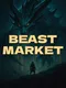 Beast Market