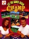 Beat the Champ