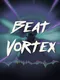 Beat Vortex