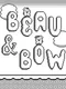 Beau & Bow