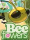 Bee Flowers