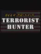 Beer Drinkin' Terrorist Hunter