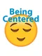 Being Centered