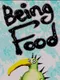 Being Food