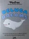 Beluga Dreams