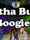 Bertha Butt's Boogie