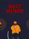 Best Miner