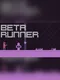 Beta Runner