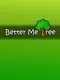 Better Me Tree