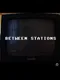 Between Stations