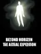 Beyond Horizon: The Astral Expedition
