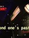 Beyond One's Past