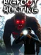Bigfoot Hunting