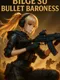 Bilge Su Bullet Baroness