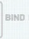 Bind More