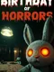 Birthday of Horrors