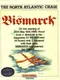 Bismarck: The North Sea Chase