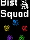 Bist Squad
