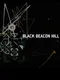 Black Beacon Hill