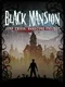 Black Mansion