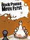 Black Pieces Move First