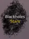 Blackholes Stars