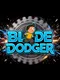 Blade Dodger