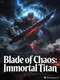 Blade of Chaos: Immortal Titan