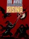 Blade Rising