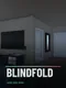 Blindfold: Hide and Seek