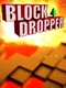 Block Dropper
