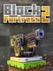 Block Fortress 2