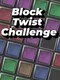 Block Twist Challenge