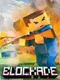 Blockade