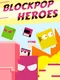 Blockpop Heroes