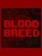 Blood Breed