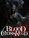 Blood Crossroad