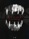 Blood: The Last Vampire - First Volume
