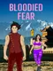 Bloodied Fear