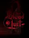 Bloodlust.exe