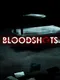 Bloodshots