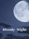Bloody Moon