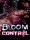 Bloom Control