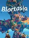 Blortasia