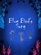 Blue Bird's Song